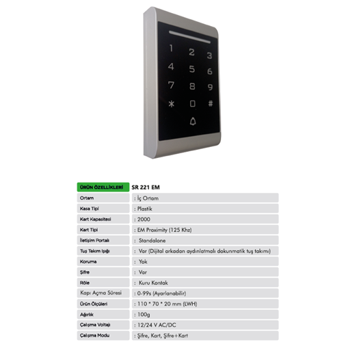SECUSAR GEÇİŞ KONTROL DOKUNMATİK İÇ ORTAM 12/24V AC/DC PROXİMİTY KART OKUYUCU 125 KHZ